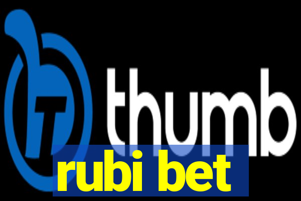 rubi bet